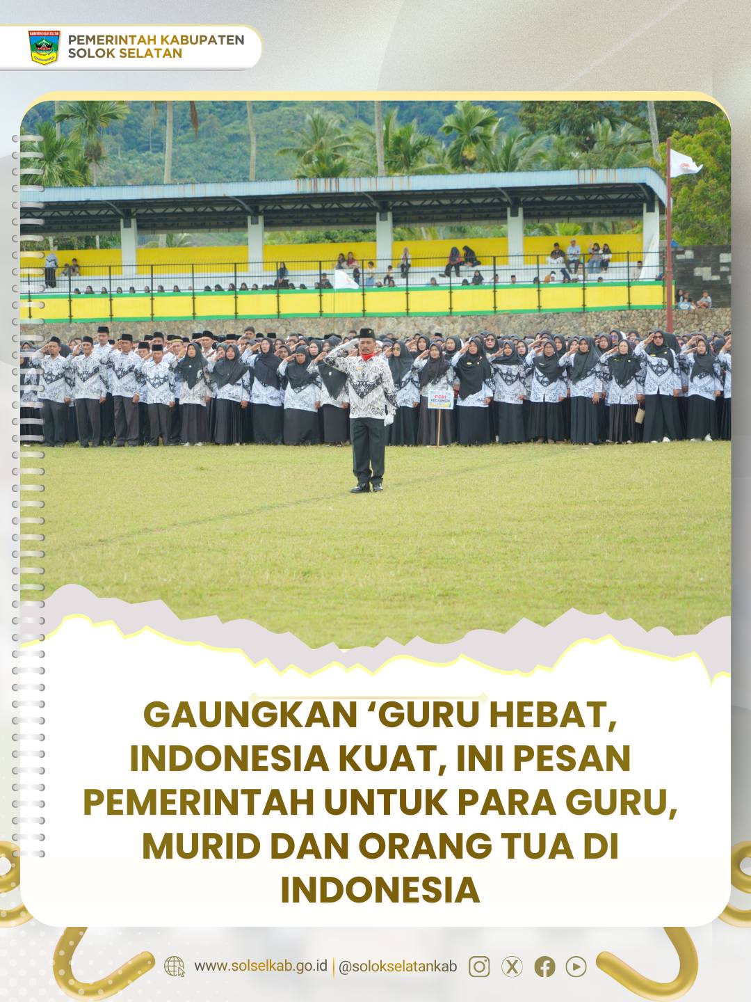 Gaungkan ‘Guru Hebat, Indonesia Kuat, Ini Pesan Pemerintah Untuk Para Guru, Murid dan Orang Tua di Indonesia